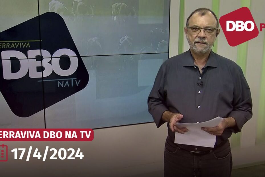 Terraviva DBO na TV | Veja o programa completo de quarta-feira, 17 • Portal DBO