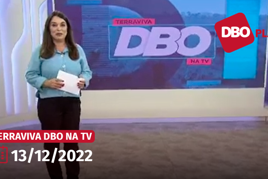 Terraviva DBO na TV – Programa do dia 13122022 Completo