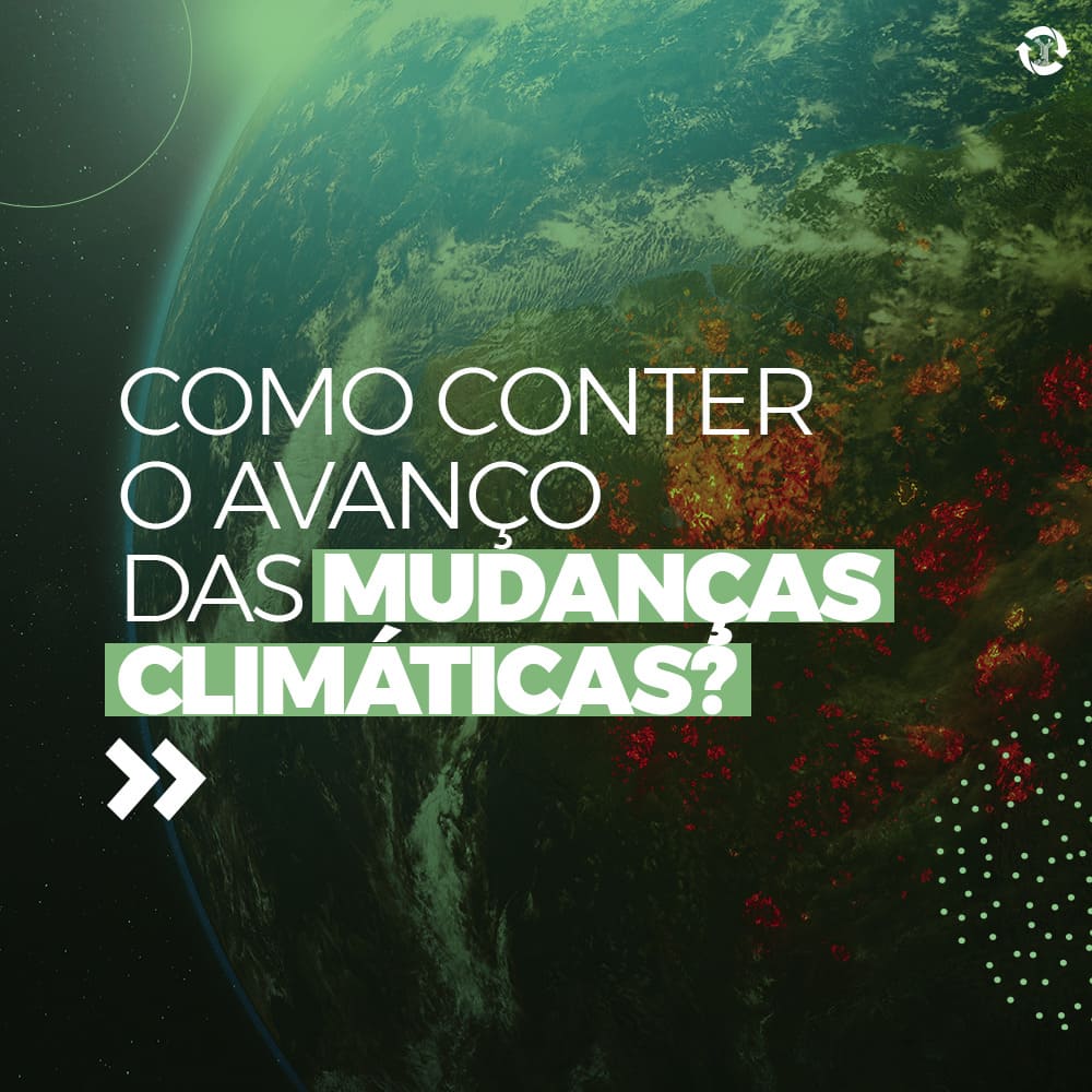 O avanço tecnológico e as mudanças climáticas