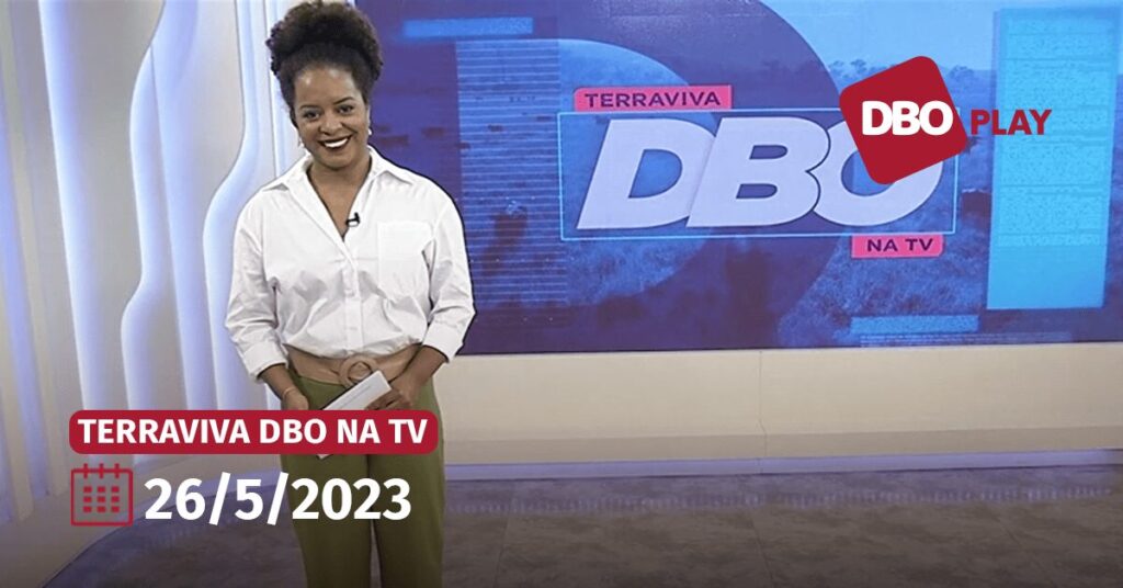 Terraviva DBO na TV | Veja o programa completo de sexta-feira, 26 • Portal DBO 2 terraviva dbo na tv veja o programa completo de sexta feira 26 portal dbo