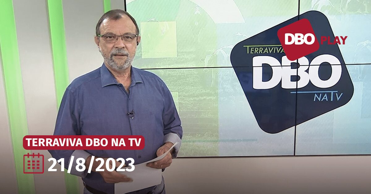 Onde posso assistir o programa completo do Terraviva DBO na TV que foi ao ar na segunda-feira, 21, pelo Portal DBO?