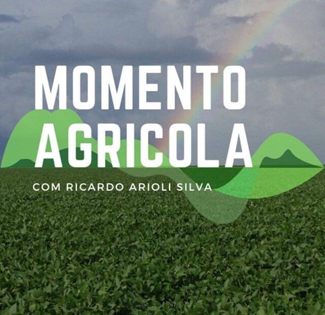 Qual e o tema do Momento Agricola com Ricardo Arioli