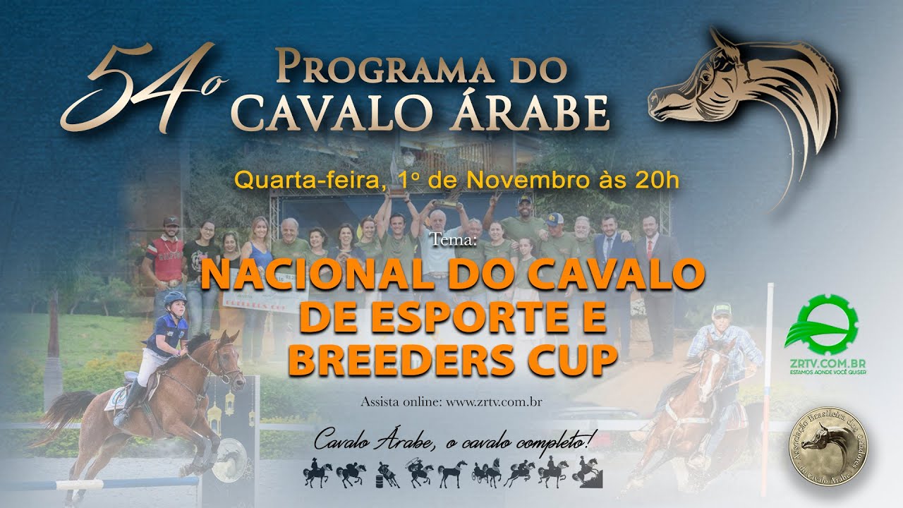 Cavalo Árabe 54 – Nacional e Breeders Cup: O Programa Imperdível!