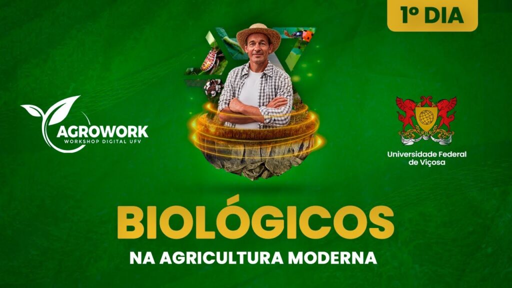 bioinsumos na agricultura 1o dia do agrowork 2023