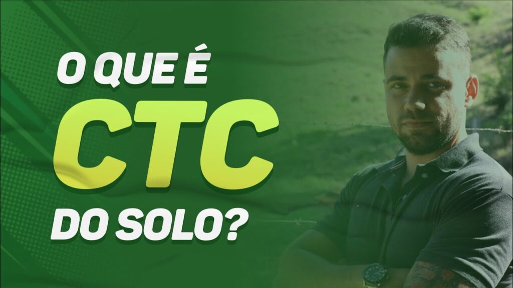 ctc do solo o que e