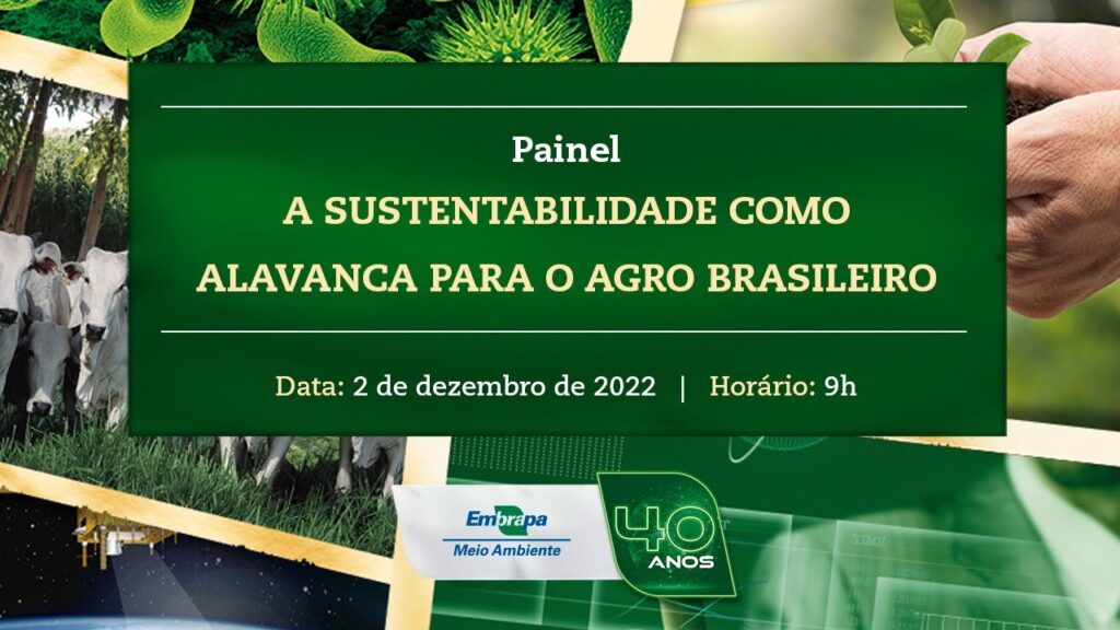 Painel: "A Sustentabilidade como alavanca para o agro brasileiro." 2 painel a sustentabilidade como alavanca para o agro brasileiro