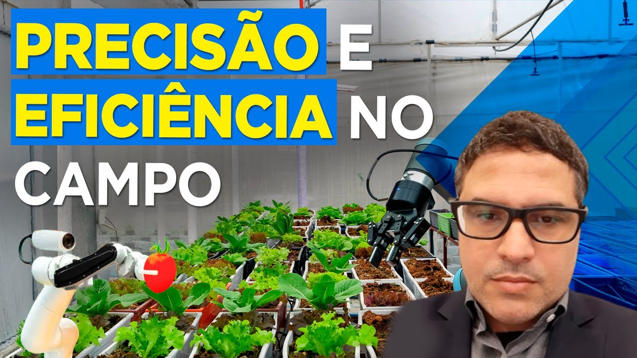 “Agricultura Robótica: Desafios e Oportunidades” – Antonio C. Leite