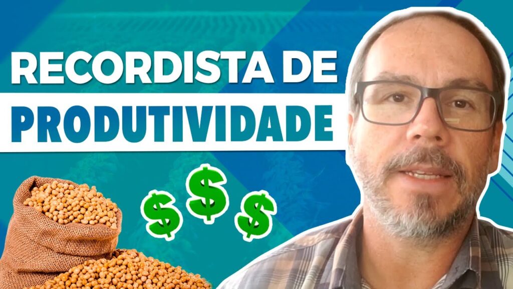 brasileiro que bate recorde na produtividade de soja karl milla