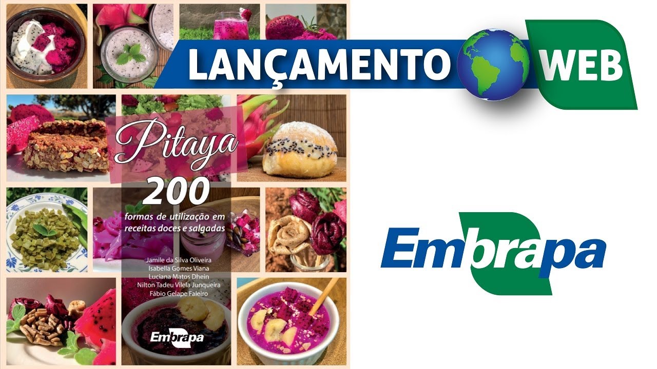 Lançamento Web – Livro “Pitaya: 200 formas de utilização em receitas doces e salgadas”