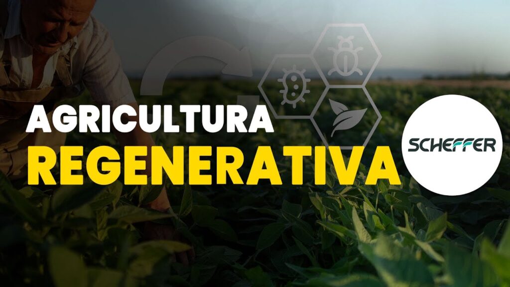 regenerando a agricultura