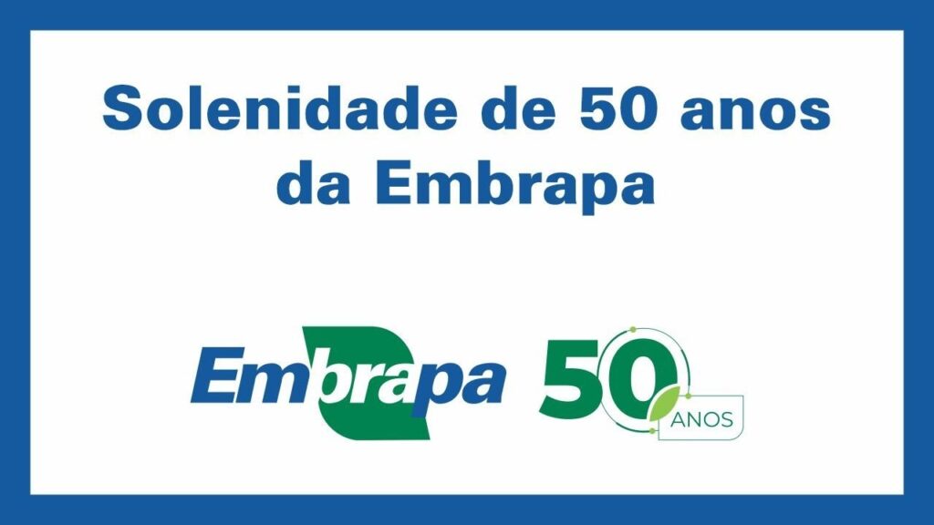 sessao solene em homenagem aos 50 anos da embrapa