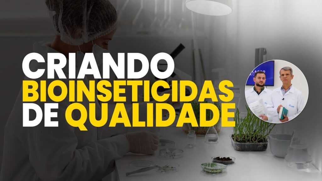 descubra a producao de bioinseticidas