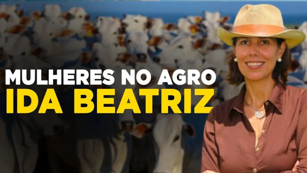IDA BEATRIZ: MULHERES NO AGRONEGÓCIO 1 ida beatriz mulheres no agronegocio