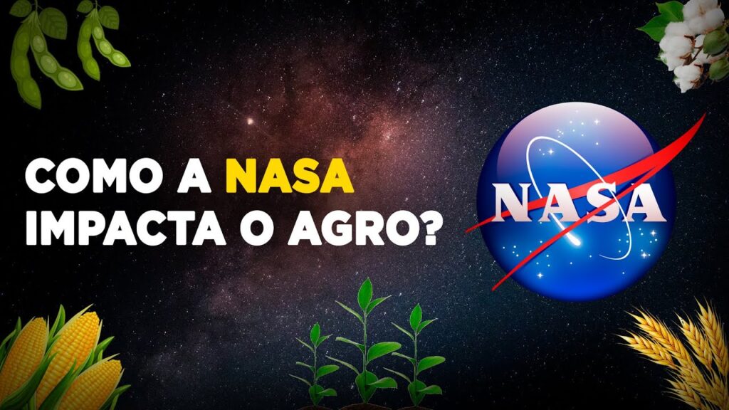 NASA e a Agricultura: Parceria Vital 1 nasa e a agricultura parceria vital
