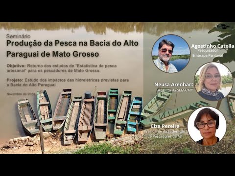 seminario producao da pesca na bacia do alto paraguai de mato grosso