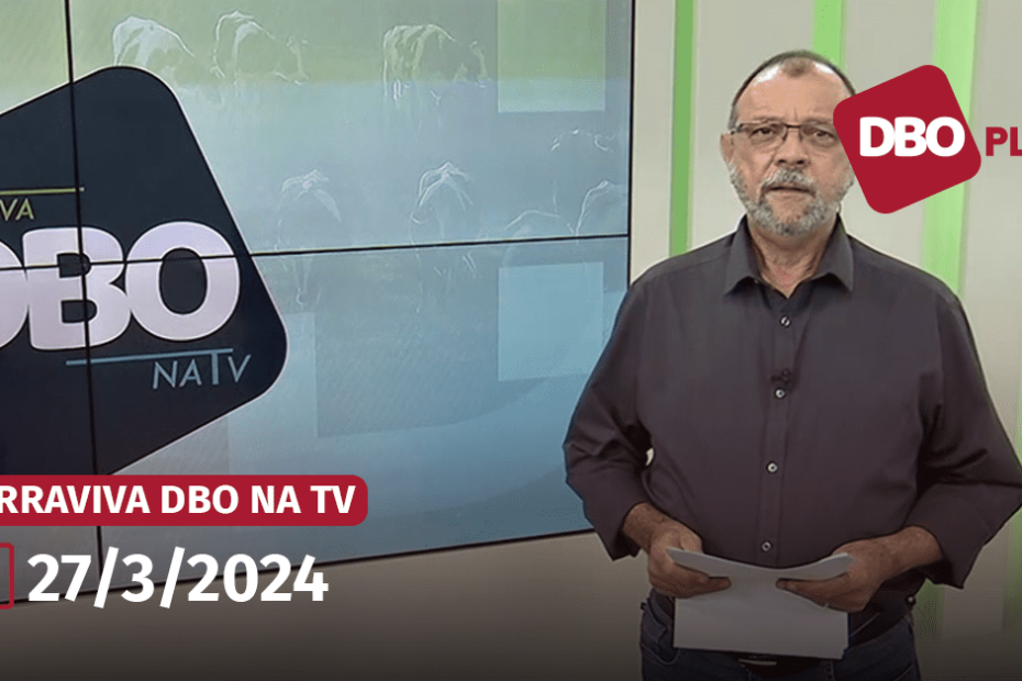 Terraviva DBO na TV | Veja o programa completo de quarta-feira, 27 • Portal DBO