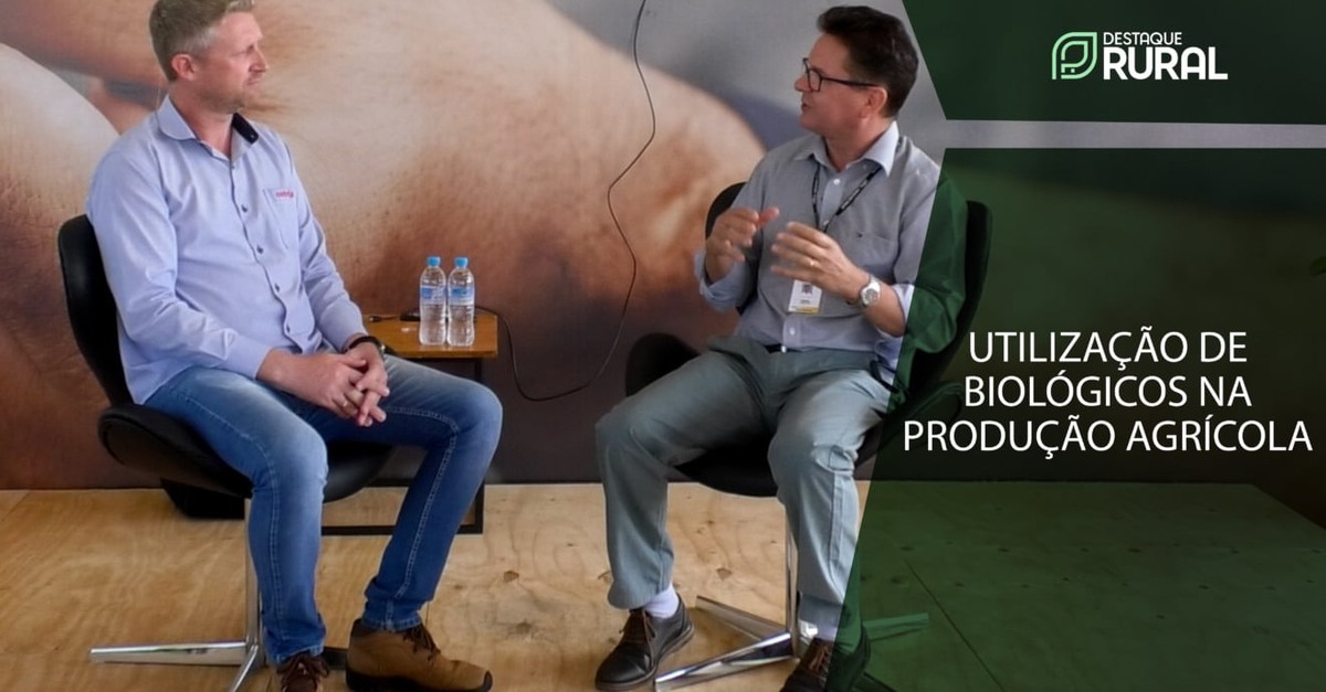Destaque Rural - Utilização de biológicos agricultura moderna
