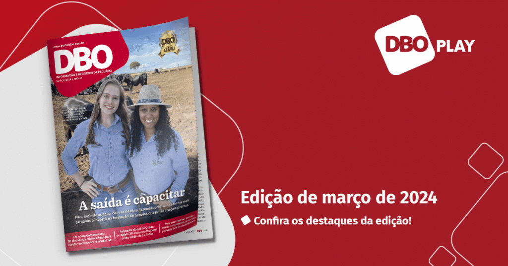 A saída é capacitar | Confira os destaques da edição de março da Revista DBO • Portal DBO