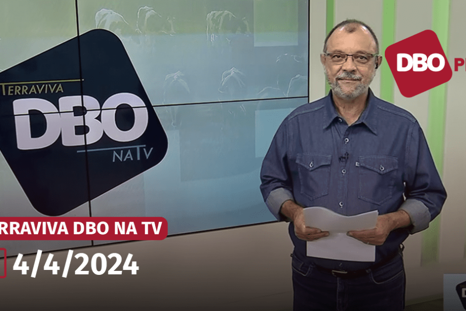 Terraviva DBO na TV | Veja o programa completo de quinta-feira, 4 • Portal DBO