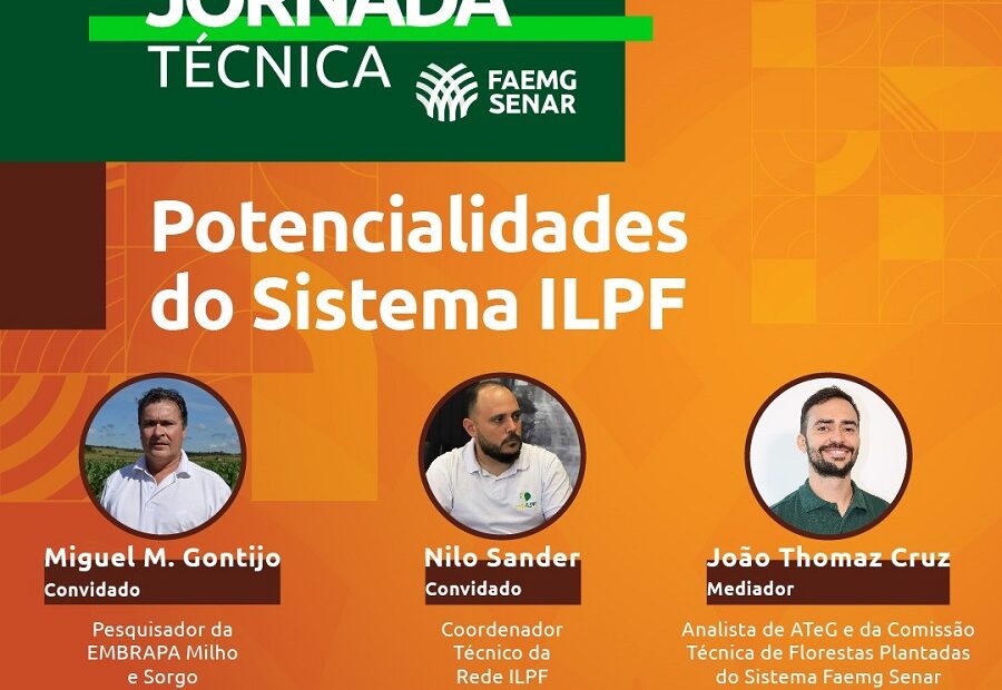 Especialistas debatem potencialidades do Sistema ILPF hoje às 19h