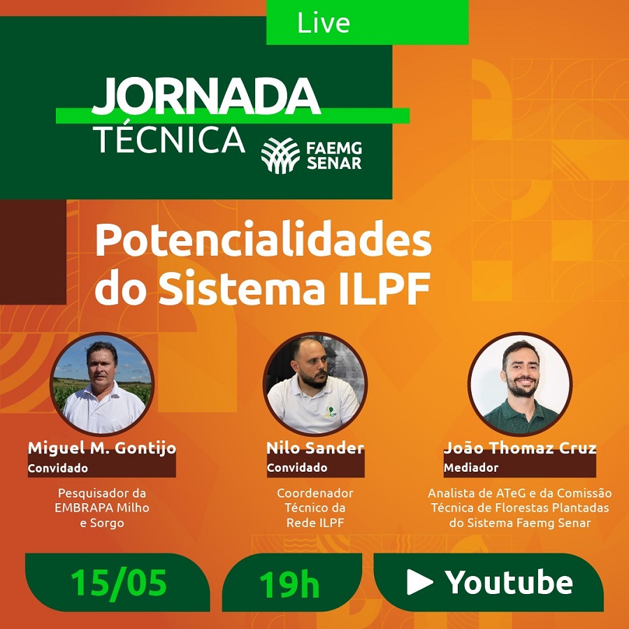 Especialistas debatem potencialidades do Sistema ILPF hoje às 19h