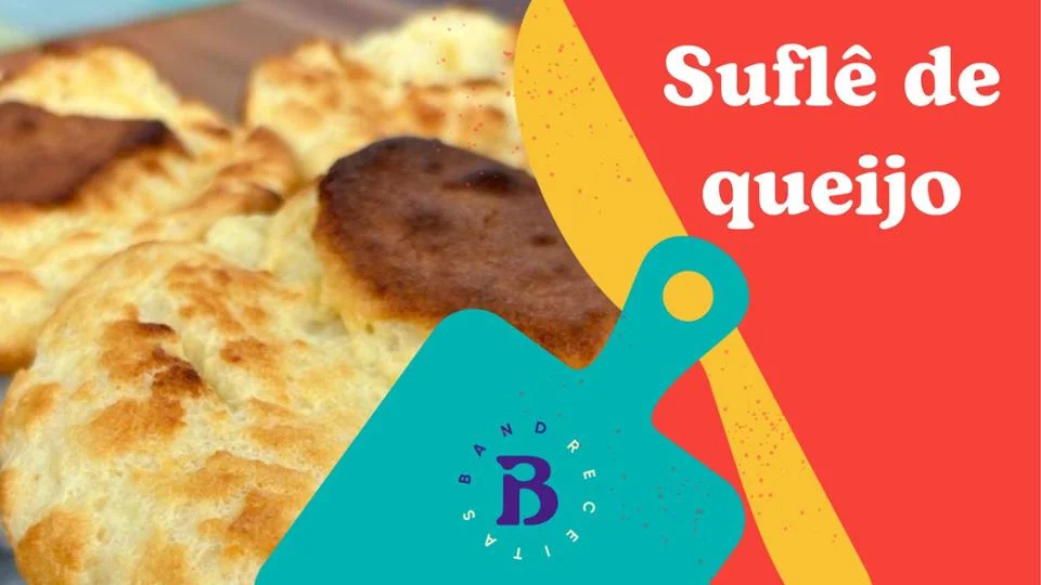 Delicioso Suflê de Queijo - Receita Imperdível! 4 Suflê de queijo | Band Receitas - UOL
